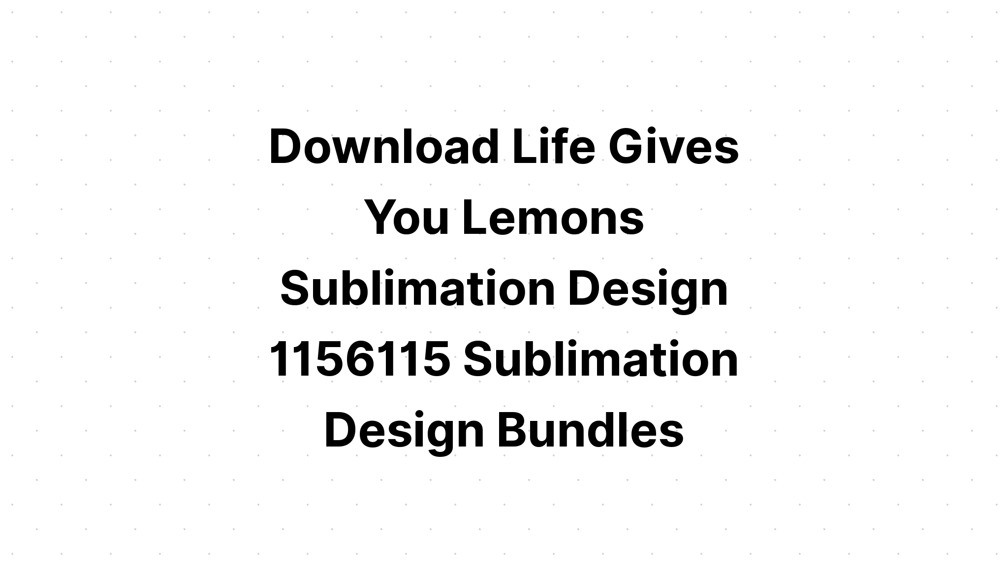 Download Lemon Print And Cut Sticker Sublimation SVG File